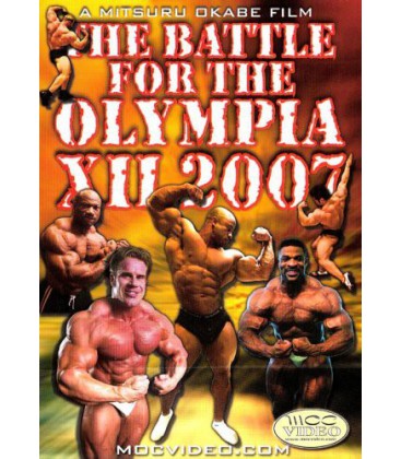The Battle For the Olympia XII 2007 Bodybuilding Spectacular