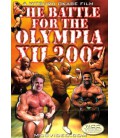 The Battle For the Olympia XII 2007 Bodybuilding Spectacular